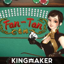 Fantan-Kingmaker